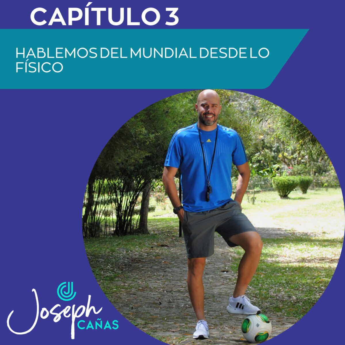 HABLEMOS DEL MUNDIAL DESDE LO FÍSICO