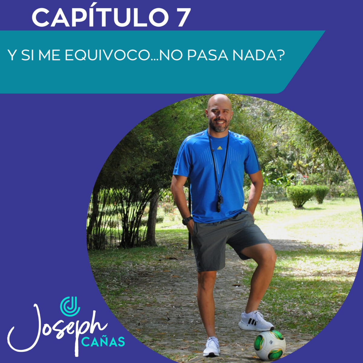 Y SI ME EQUIVOCO…NO PASA NADA?
