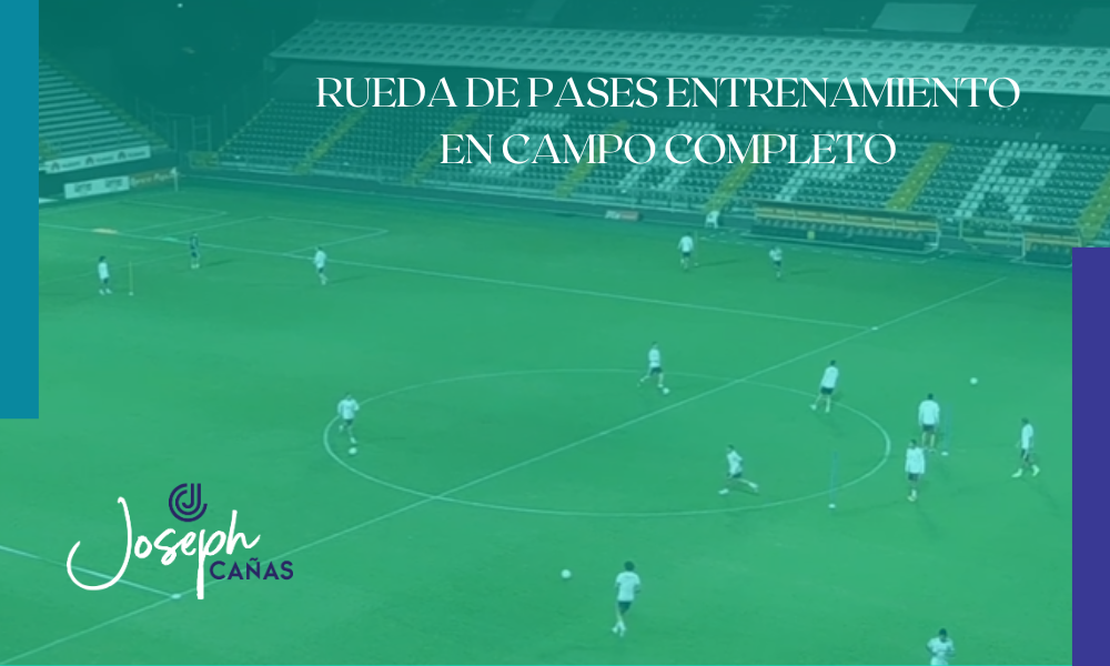 Rueda de pases entrenamiento en campo completo